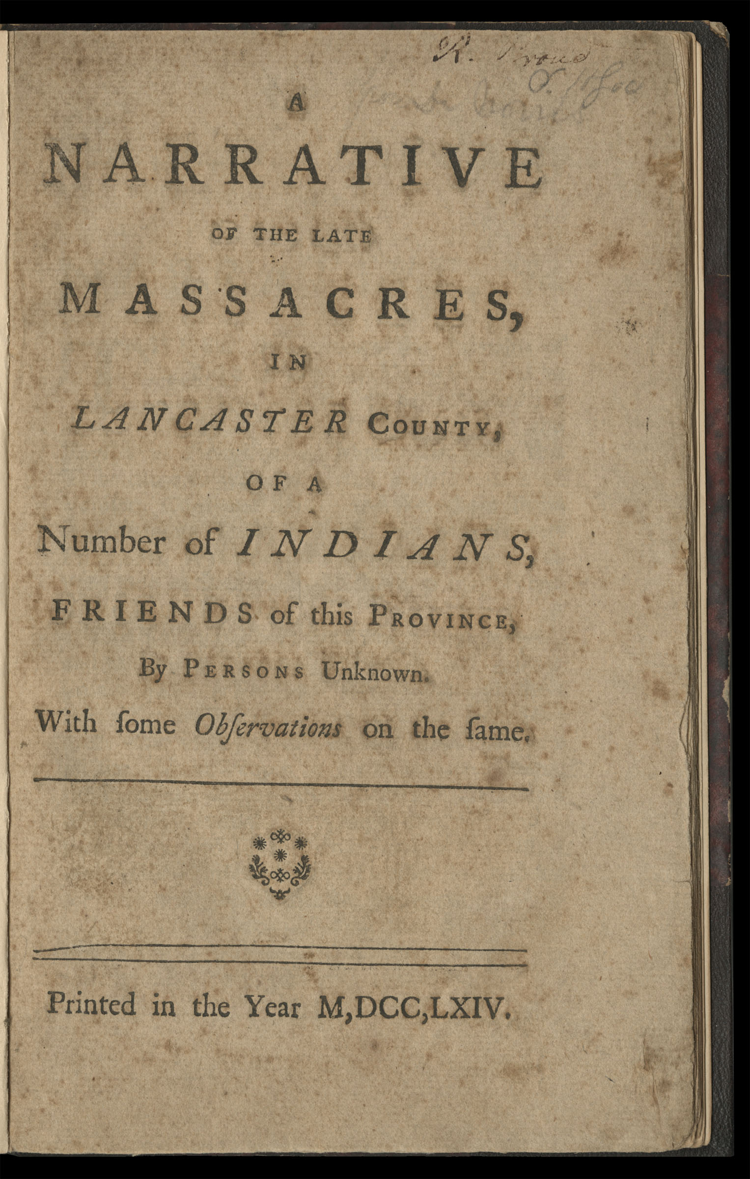 A Narrative of the Late Massacres